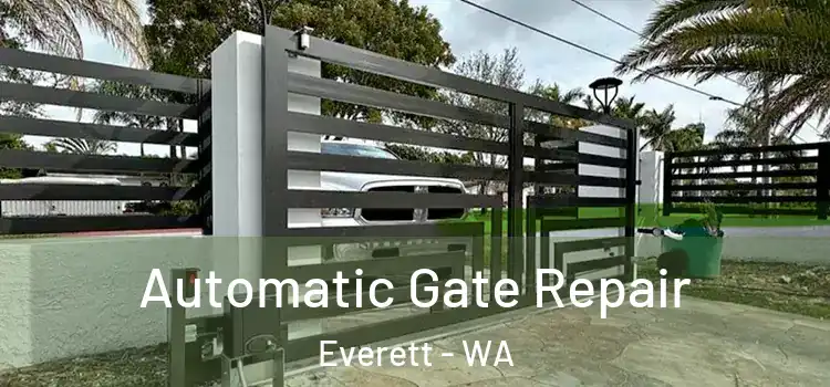  Automatic Gate Repair Everett - WA