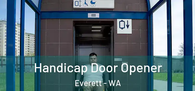 Handicap Door Opener Everett - WA