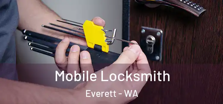  Mobile Locksmith Everett - WA